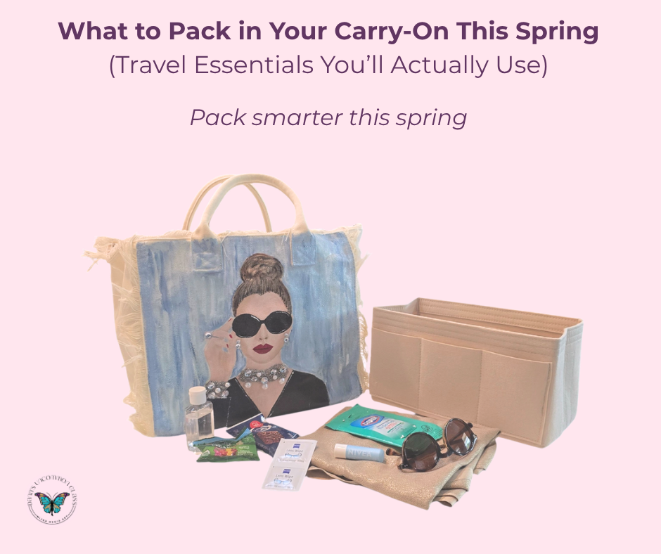 What to Pack in Your Carry-On This Spring (Travel Essentials You’ll Actually Use)