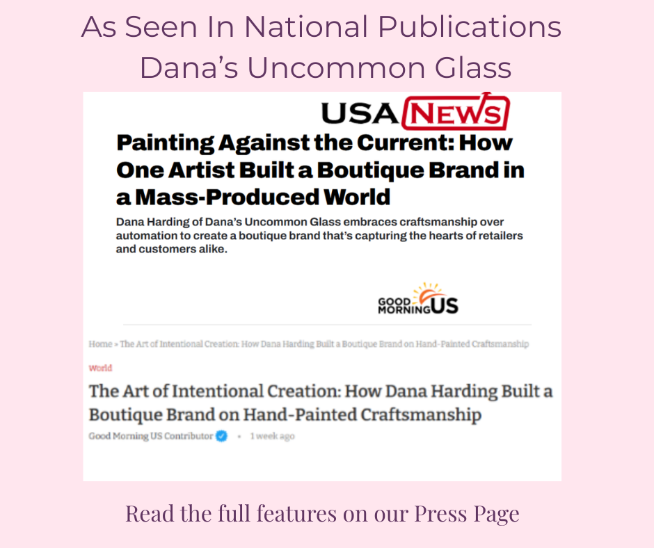 National Publication Headlines about Dana's Uncommon Glass