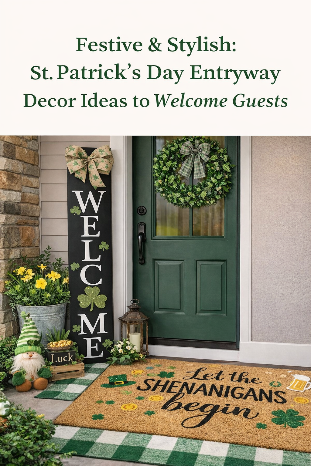 Entryway decorated for St. Patrick's Day